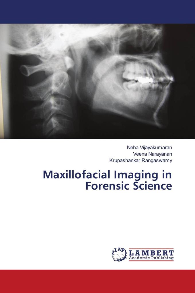 Maxillofacial Imaging in Forensic Science