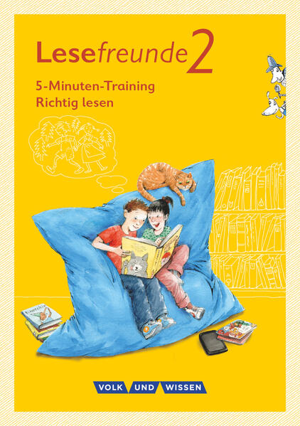 Lesefreunde 2. Schuljahr. 5-Minuten-Training Richtig lesen. Arbeitsheft. Östliche Bundesländer und Berlin