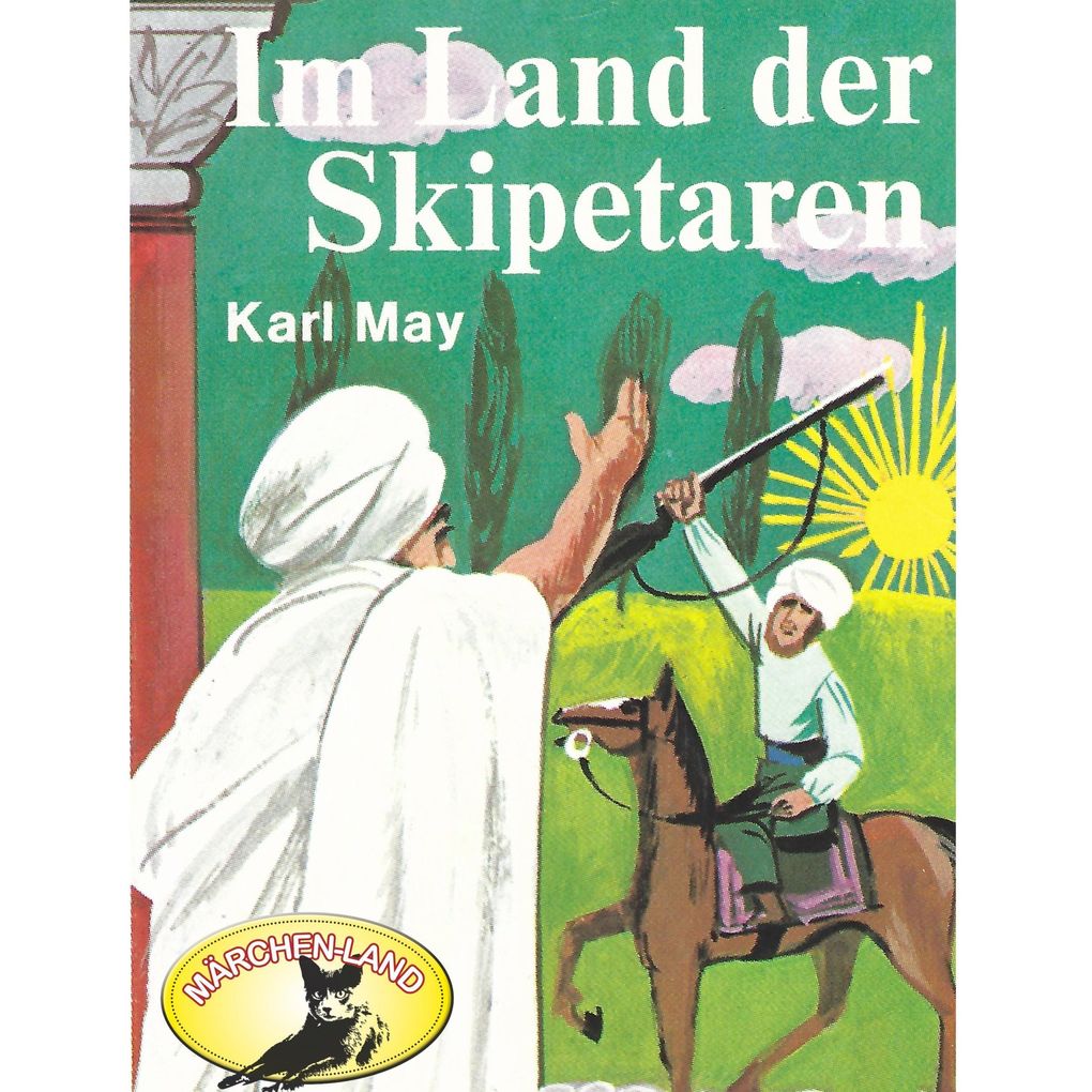 Karl May Im Land der Skipetaren