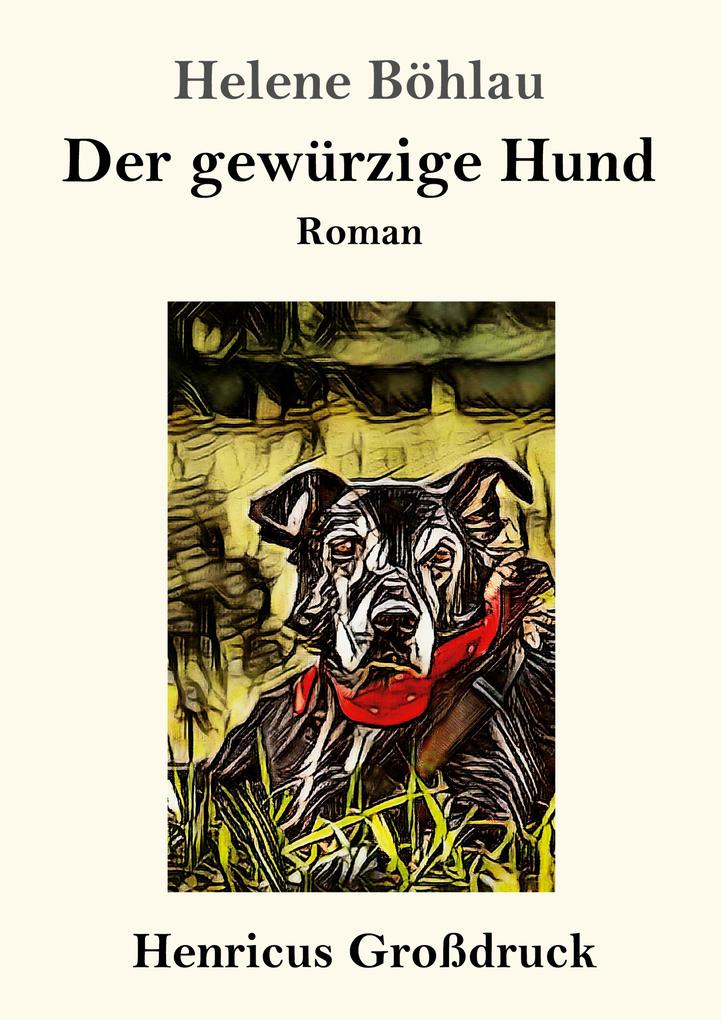 Image of Der gewürzige Hund (Großdruck)