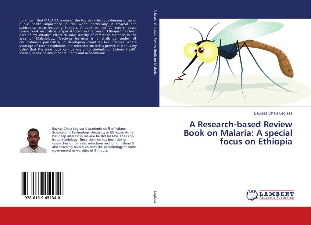 A Research-based Review Book on Malaria: A special focus on Ethiopia