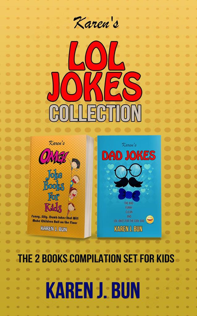 Karen‘s LOL Jokes Collection - The 2 Books Compilation Set For Kids