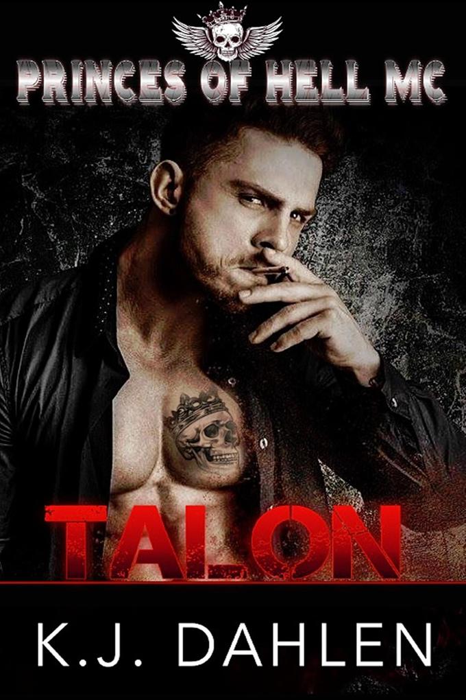 Talon (Princes Of Hell MC #1)