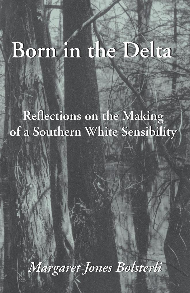 Born in the Delta