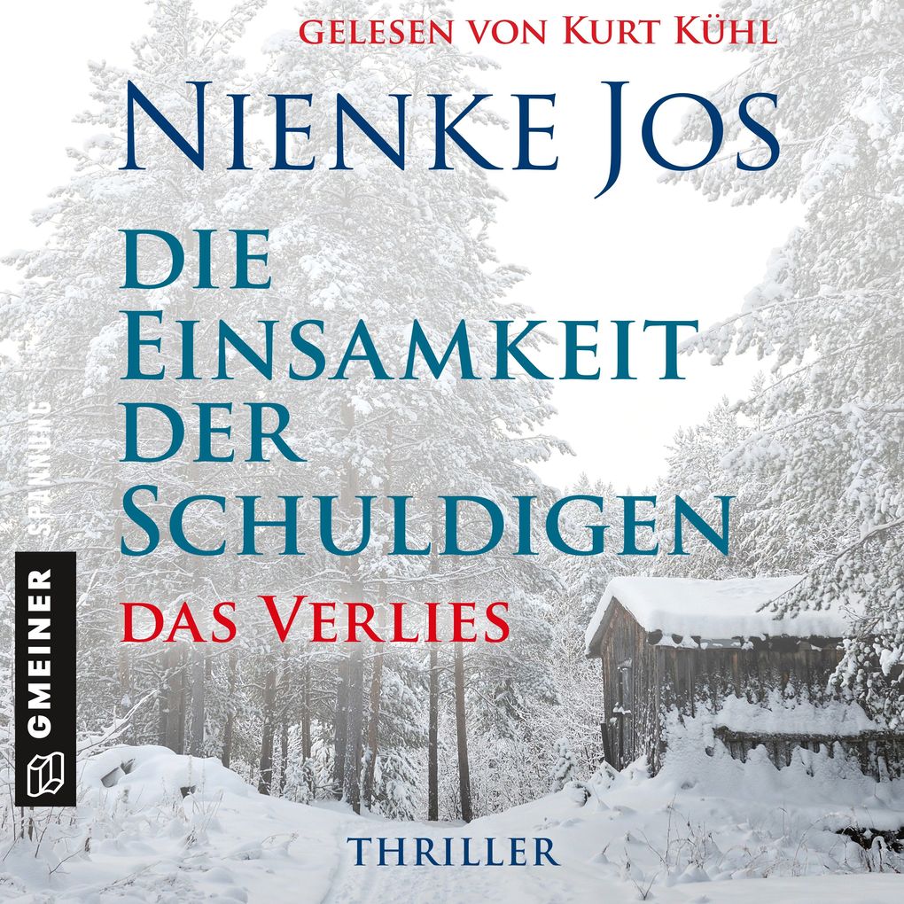 Die Einsamkeit der Schuldigen - Das Verlies
