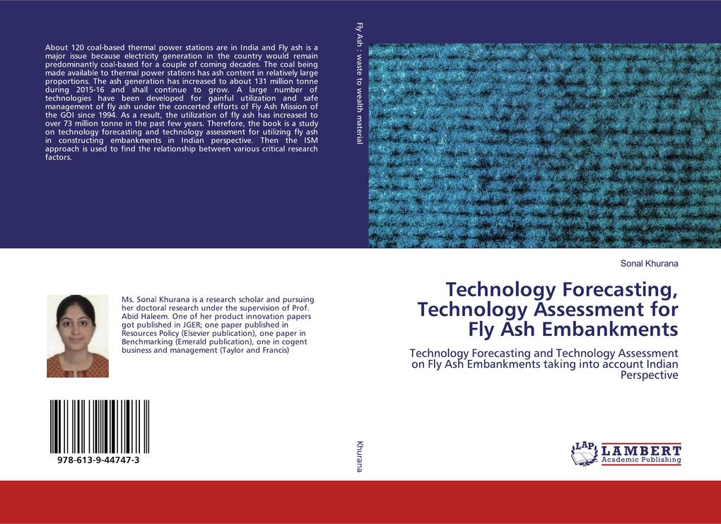 Technology Forecasting Technology Assessment for Fly Ash Embankments