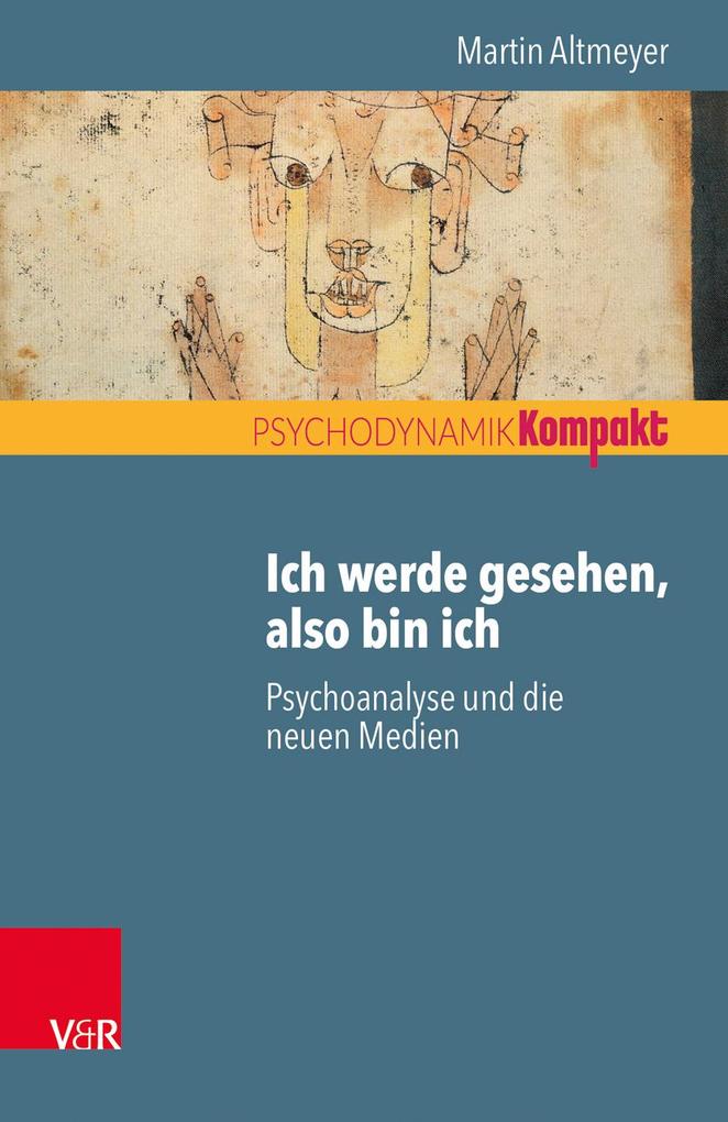Ich werde gesehen also bin ich