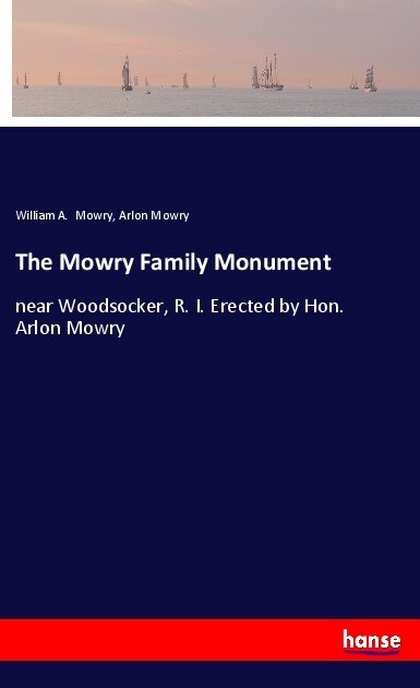 The Mowry Family Monument