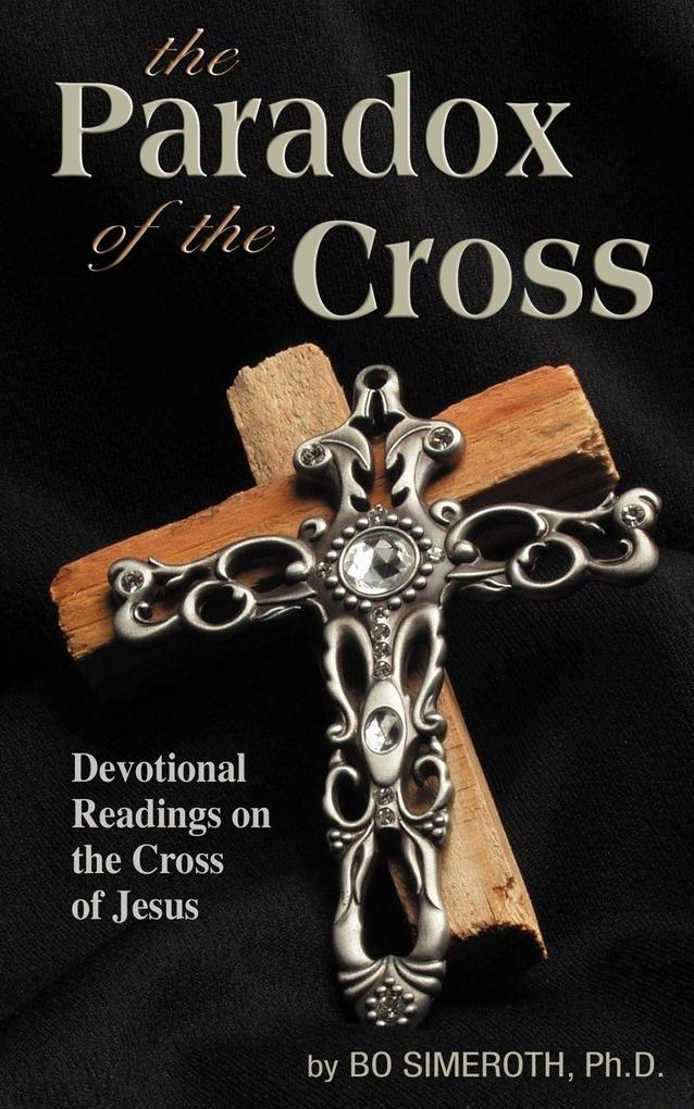 The Paradox of The Cross