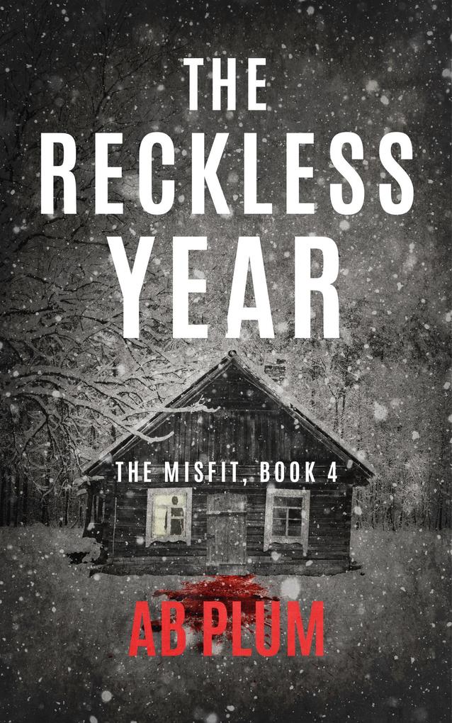 The Reckless Year (The MisFit #4)