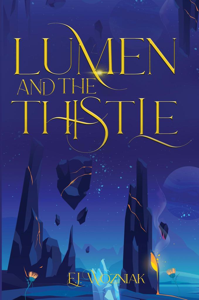 Lumen and the Thistle