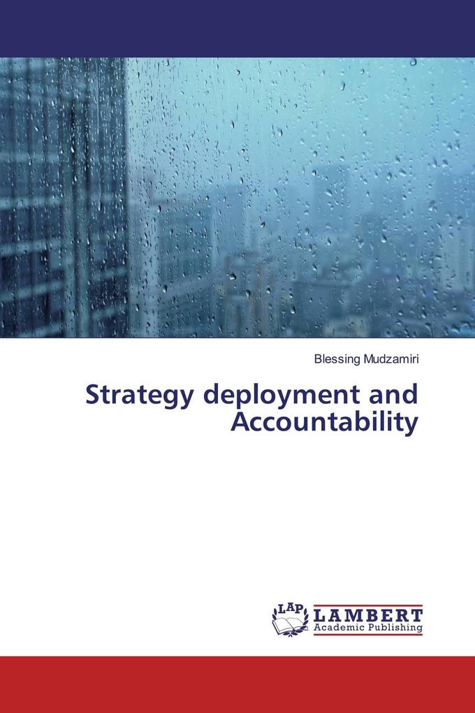 Strategy deployment and Accountability