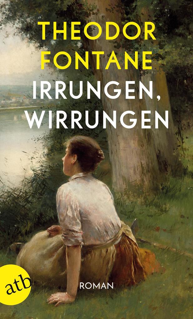 Irrungen Wirrungen