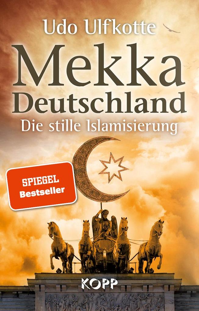 Mekka Deutschland Buch Gebunden Udo Ulfkotte