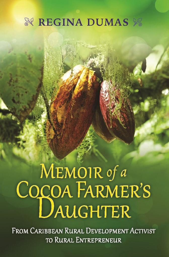 Memoir of a cocoa farmer's daughter