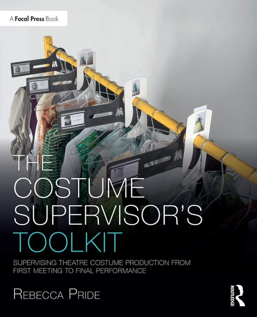 The Costume Supervisor‘s Toolkit