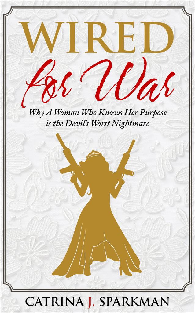 Wired for War (Doing Business with God #4)