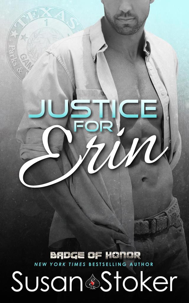 Justice for Erin (Badge of Honor #9)