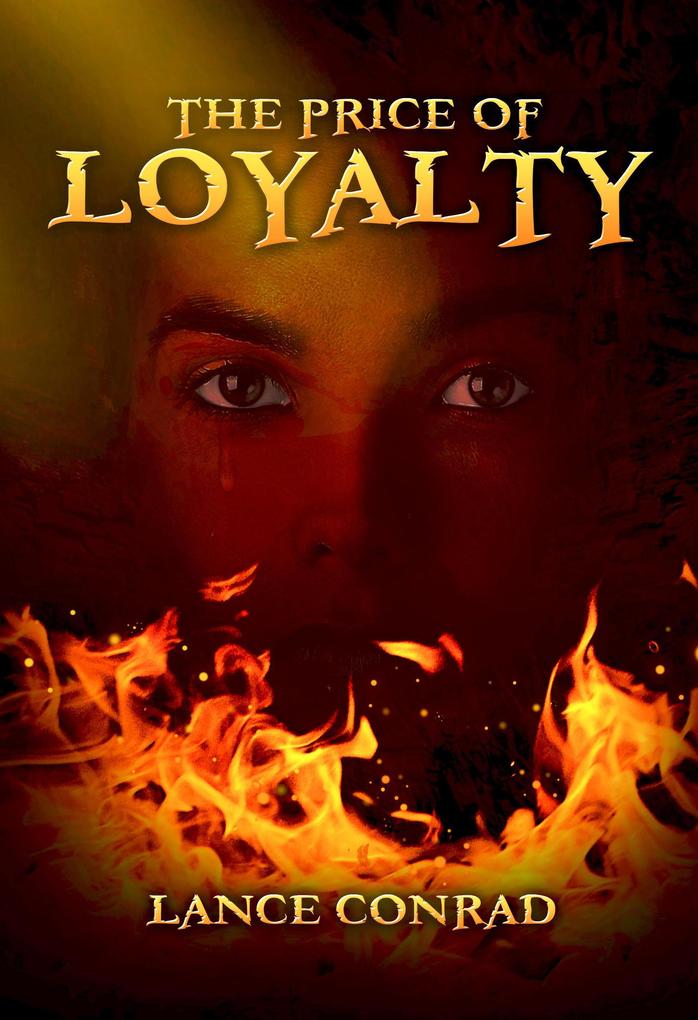The Price of Loyalty (The Historian Tales #3)