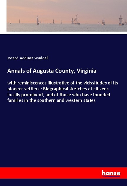 Annals of Augusta County Virginia