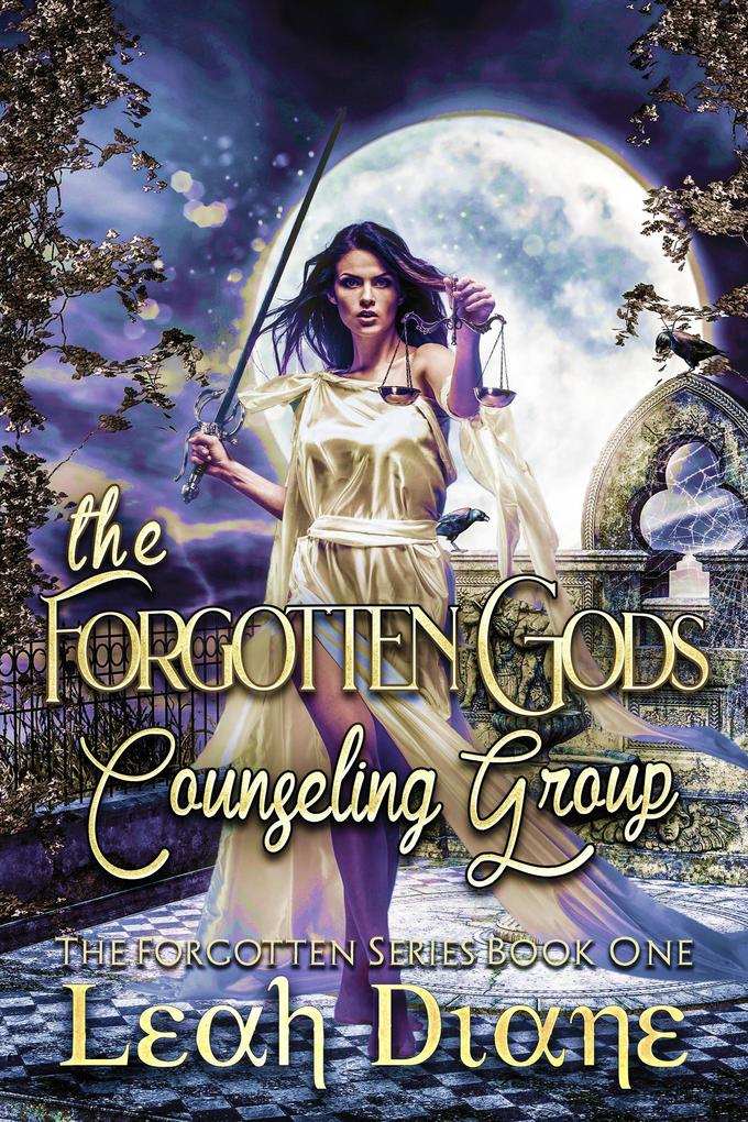 The Forgotten Gods Counseling Group (The Forgotten Series #1)