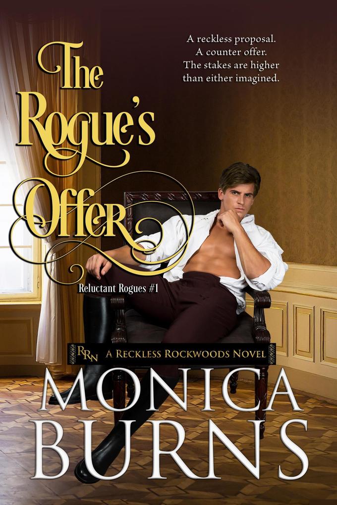 The Rogue‘s Offer (The Reluctant Rogues #1)