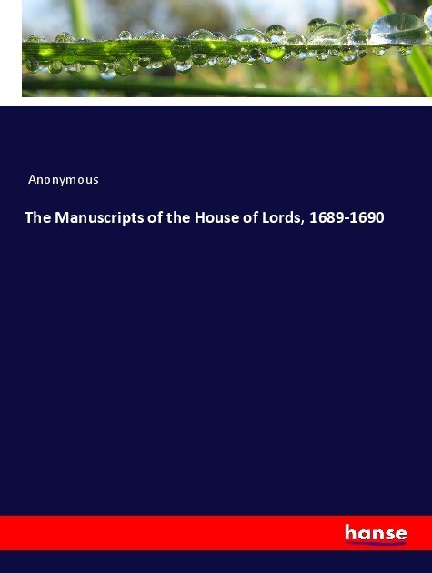 The Manuscripts of the House of Lords 1689-1690