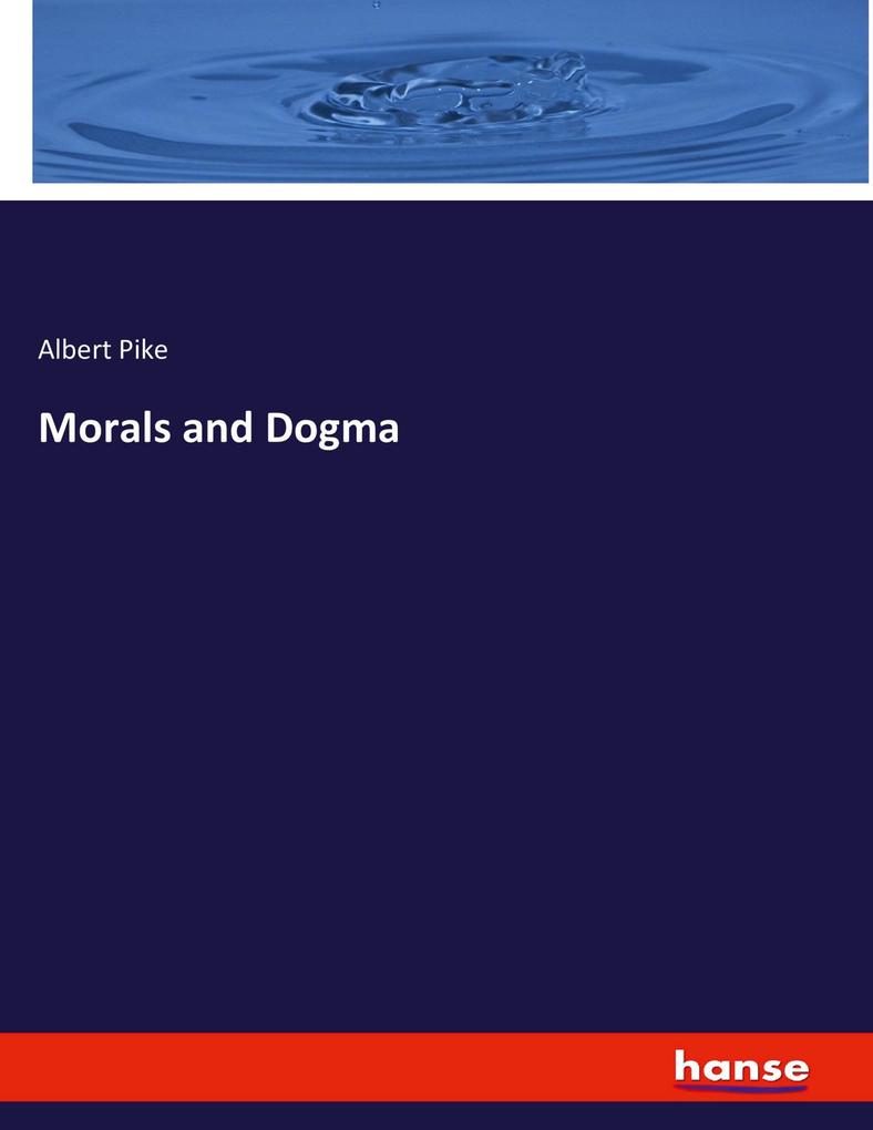 Morals and Dogma