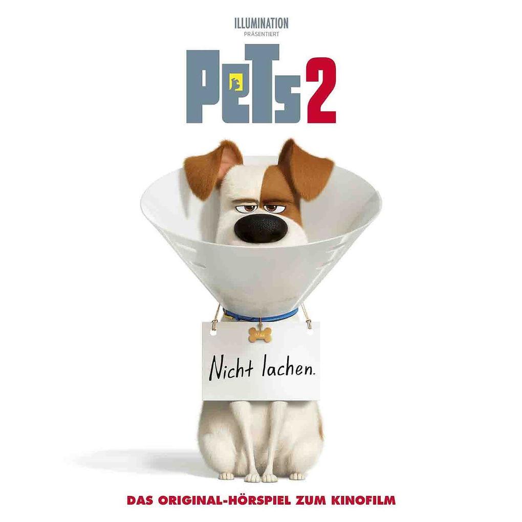Pets 2 - Das Original-Hörspiel zum Kinofilm