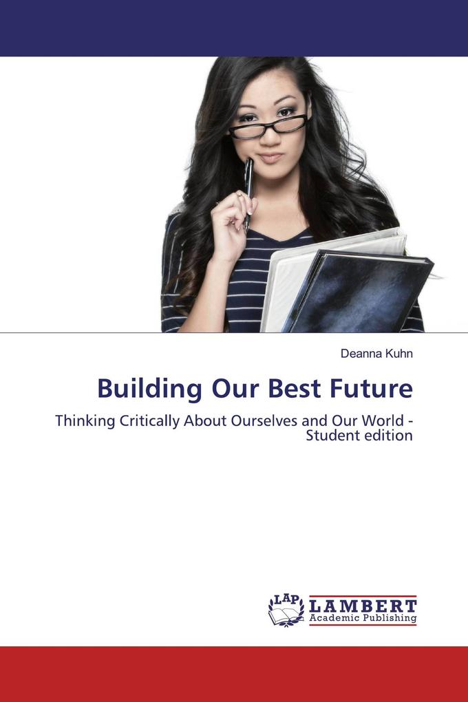Building Our Best Future