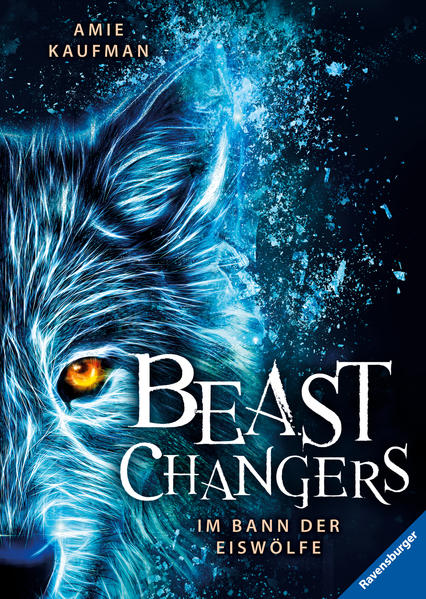 Image of Beast Changers Band 1: Im Bann der Eiswölfe