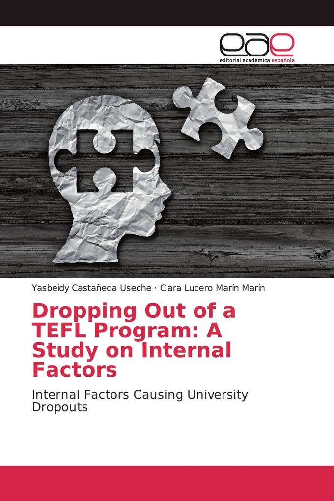 Dropping Out of a TEFL Program: A Study on Internal Factors
