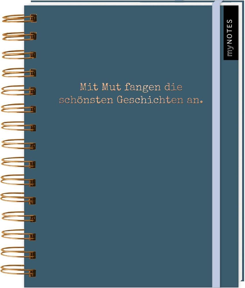 Mynotes Notizbuch Mit Mut Fangen Die Schonsten Geschichten An Notizbuch Mit Spiralbindung Fur Traume Plane Und Ideen Ideal Als Bullet Journal Oder ebuch Sonstiger Artikel