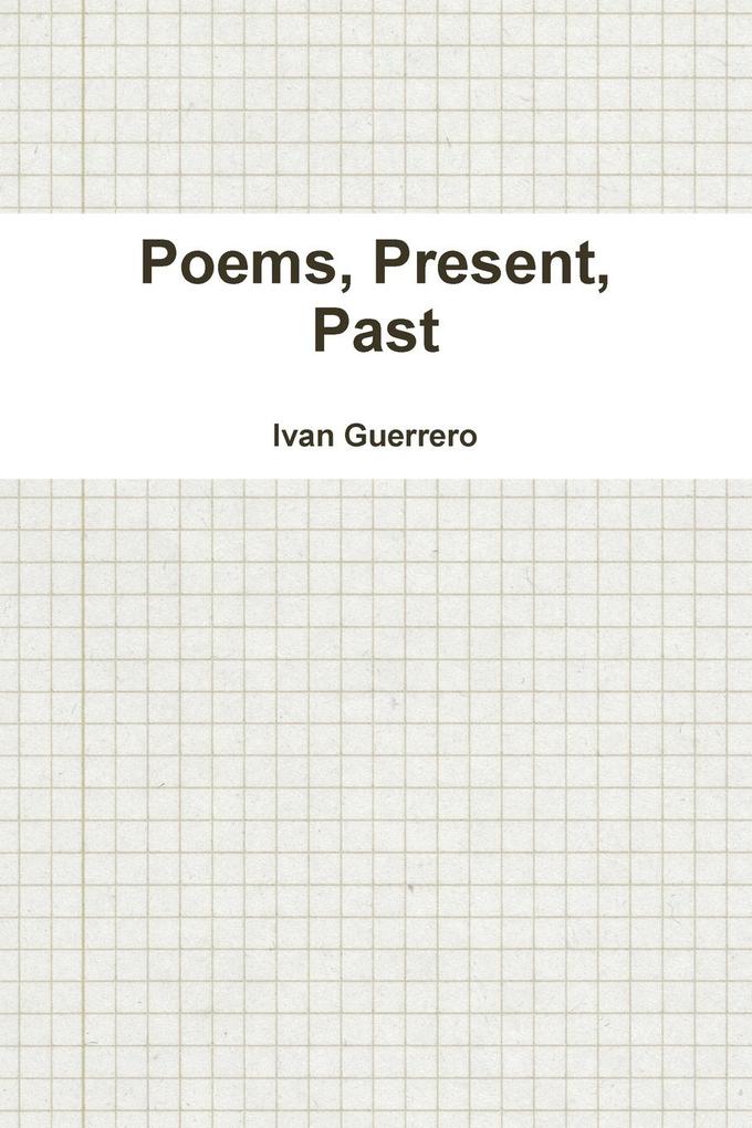 Poems Present Past