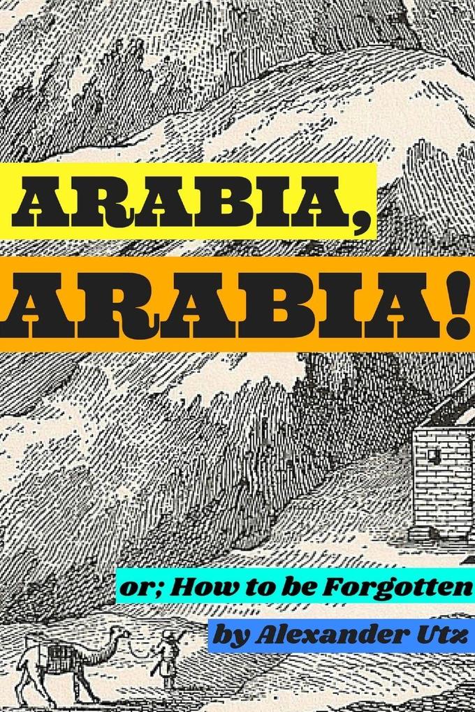 Arabia Arabia!