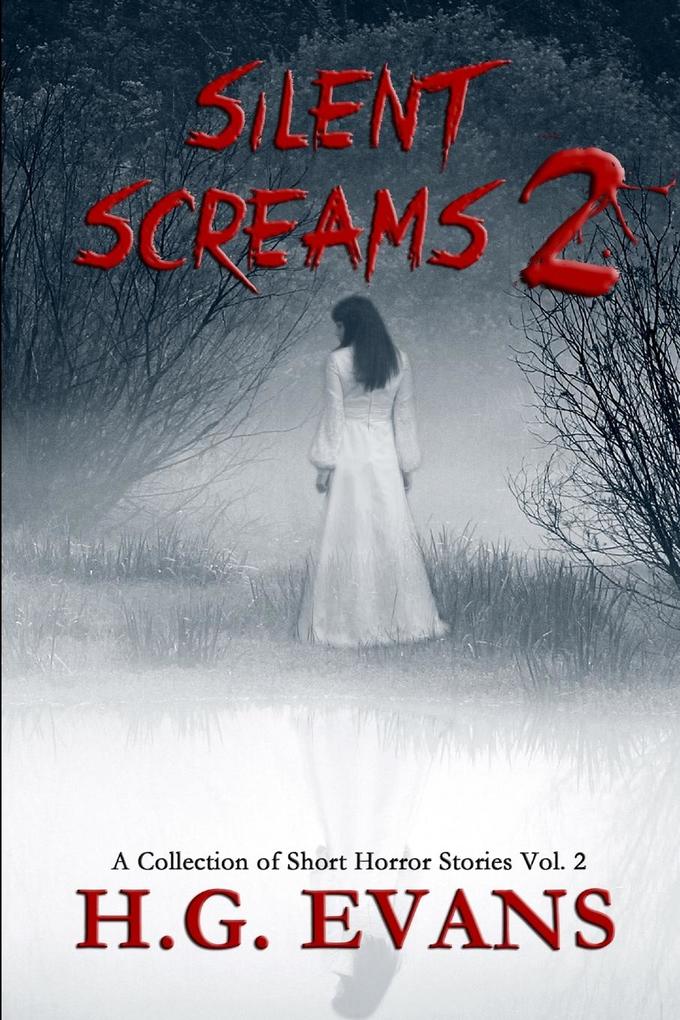 Silent Screams 2