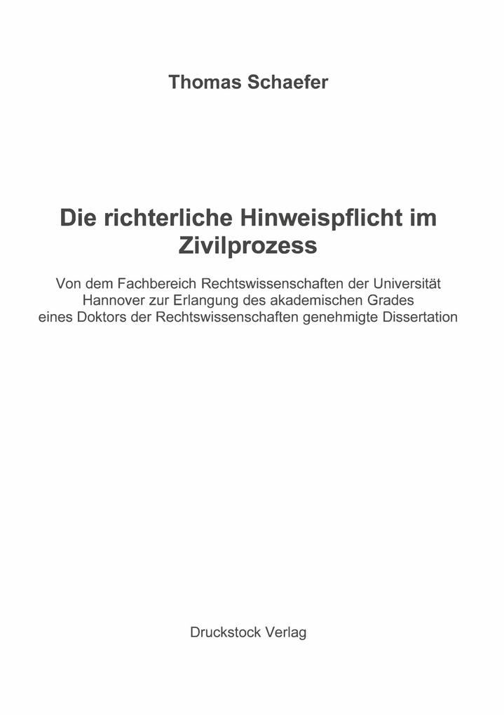 Die richterliche Hinweispflicht im Zivilprozess