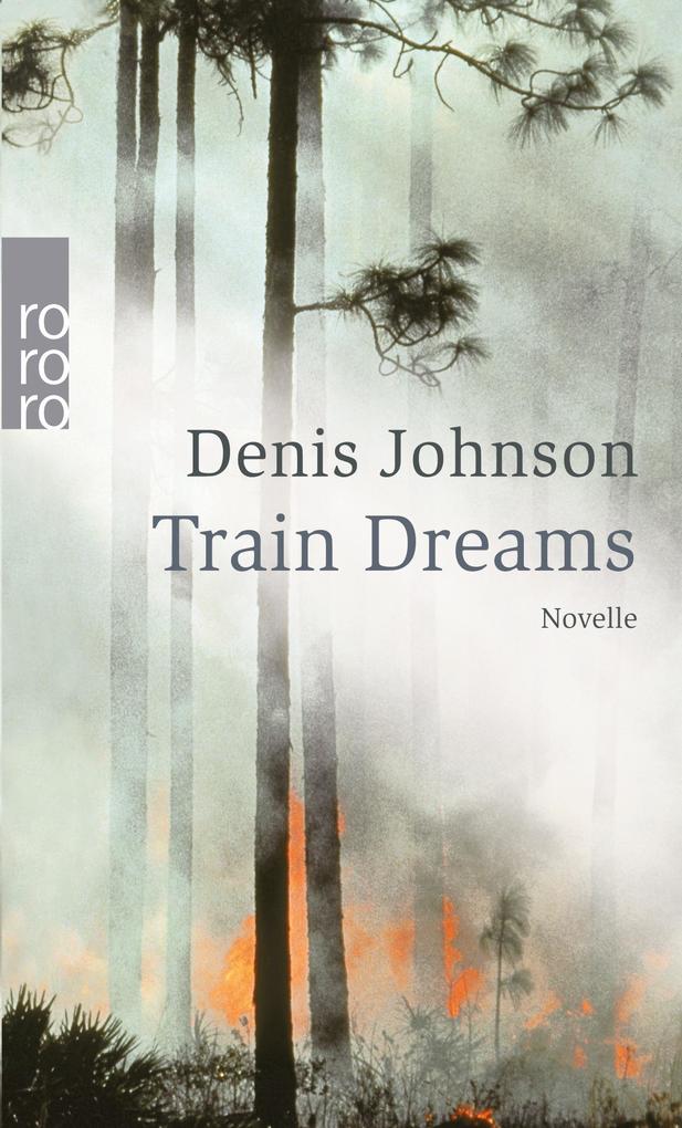 Rowohlt Taschenbuch Verlag Train Dreams