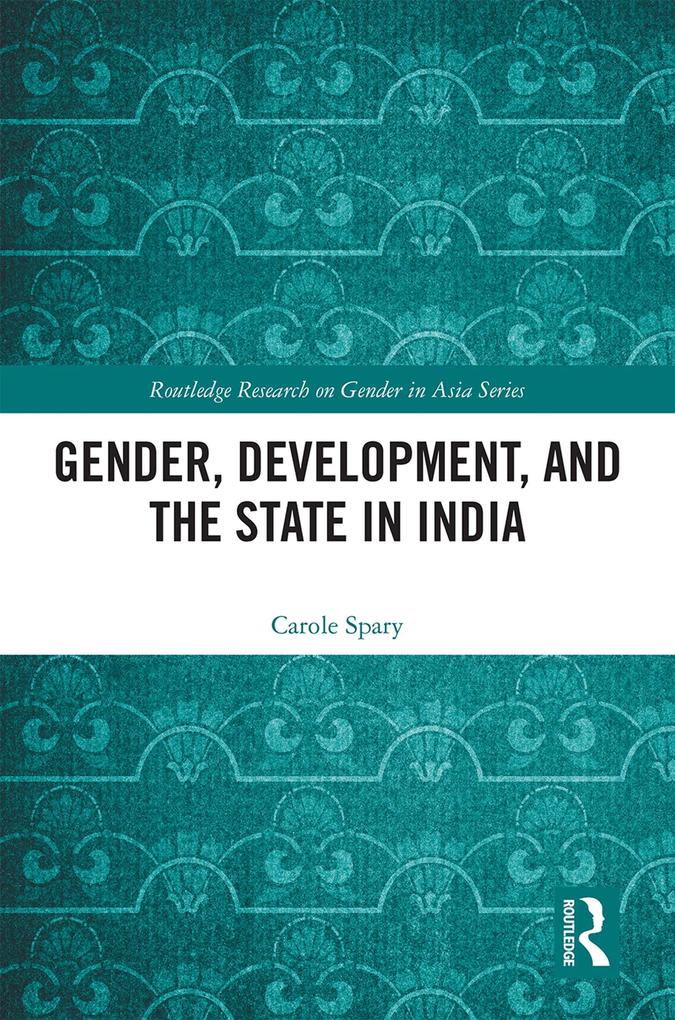 Gender Development and the State in India