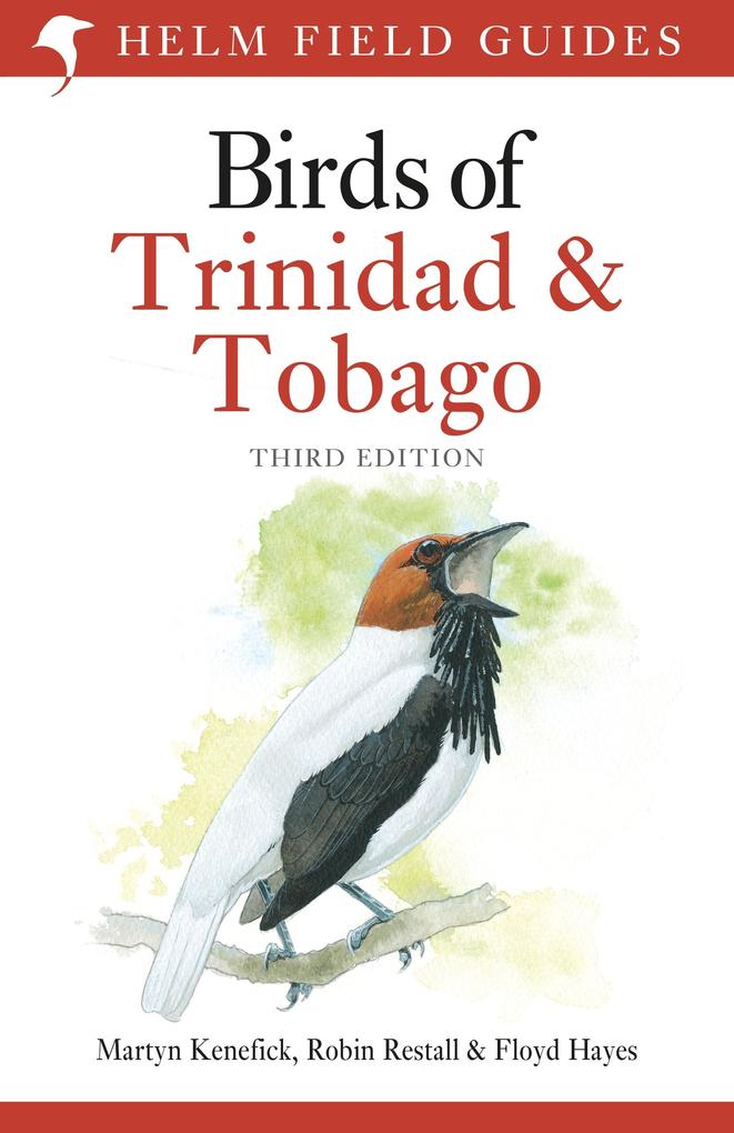 Field Guide to the Birds of Trinidad and Tobago