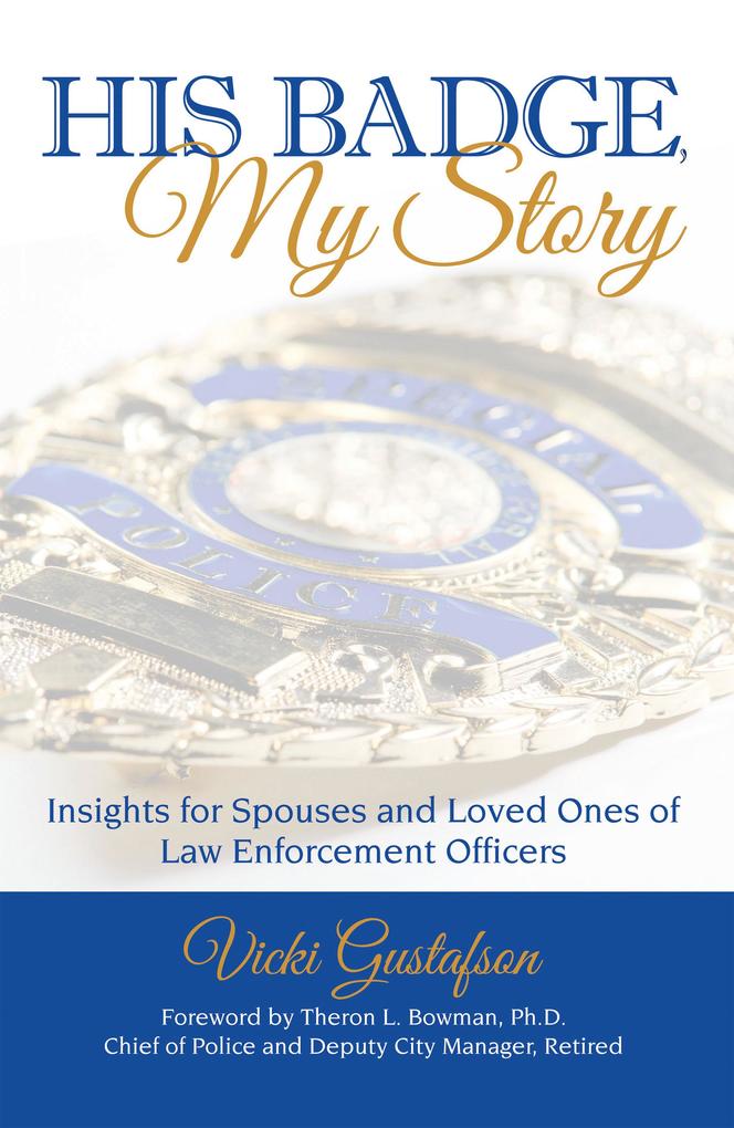 His Badge My Story