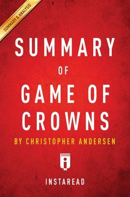 Summary of Game of Crowns
