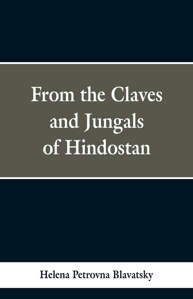 From the Caves and Jungles of Hindustan