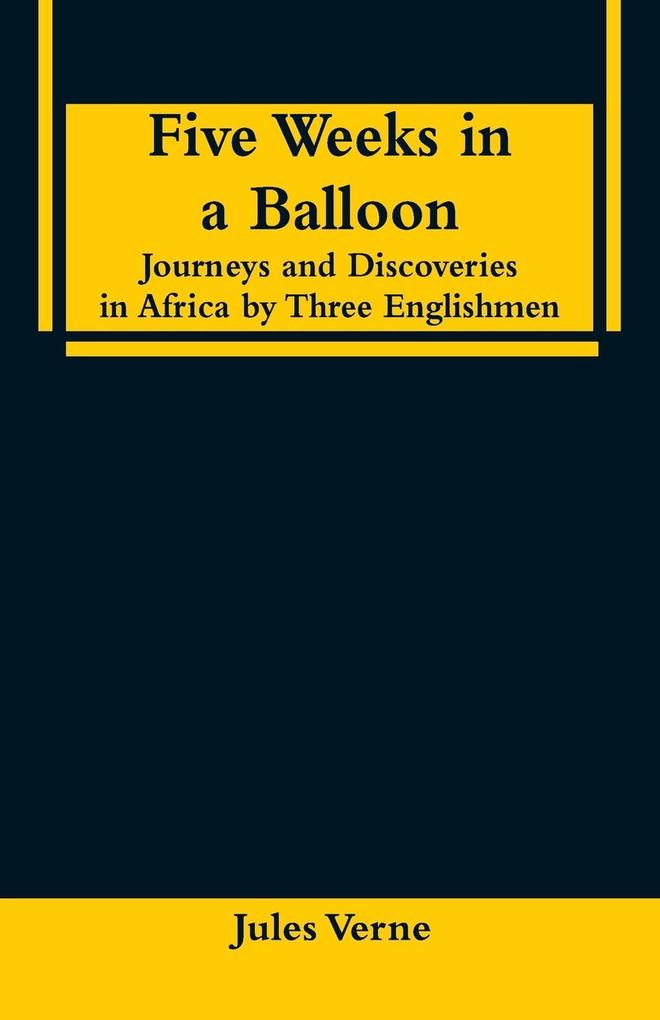 Five Weeks in a Balloon