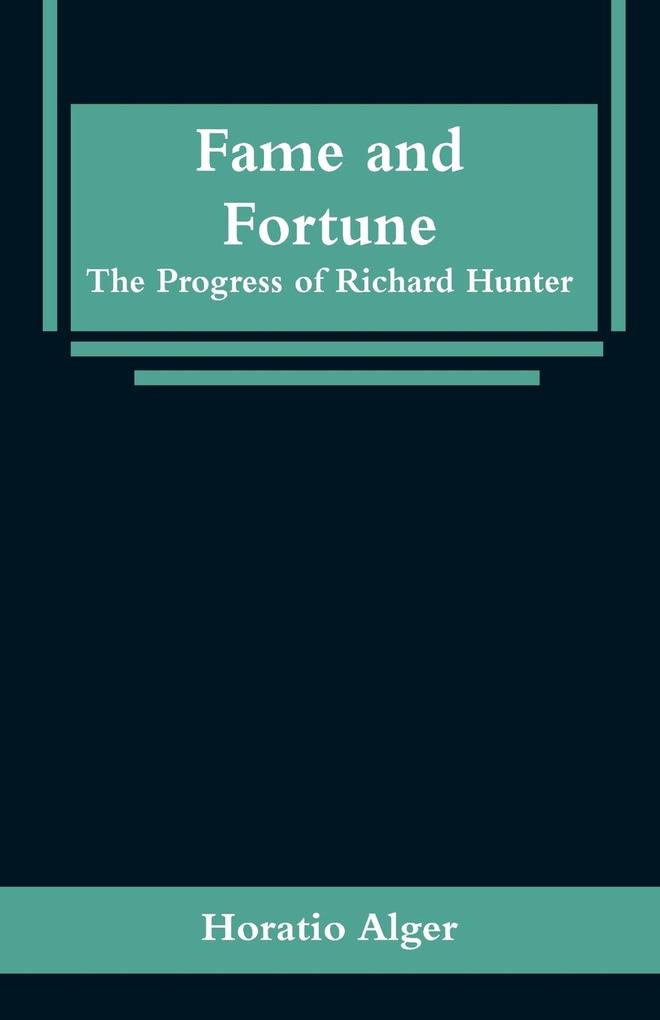 Fame and Fortune
