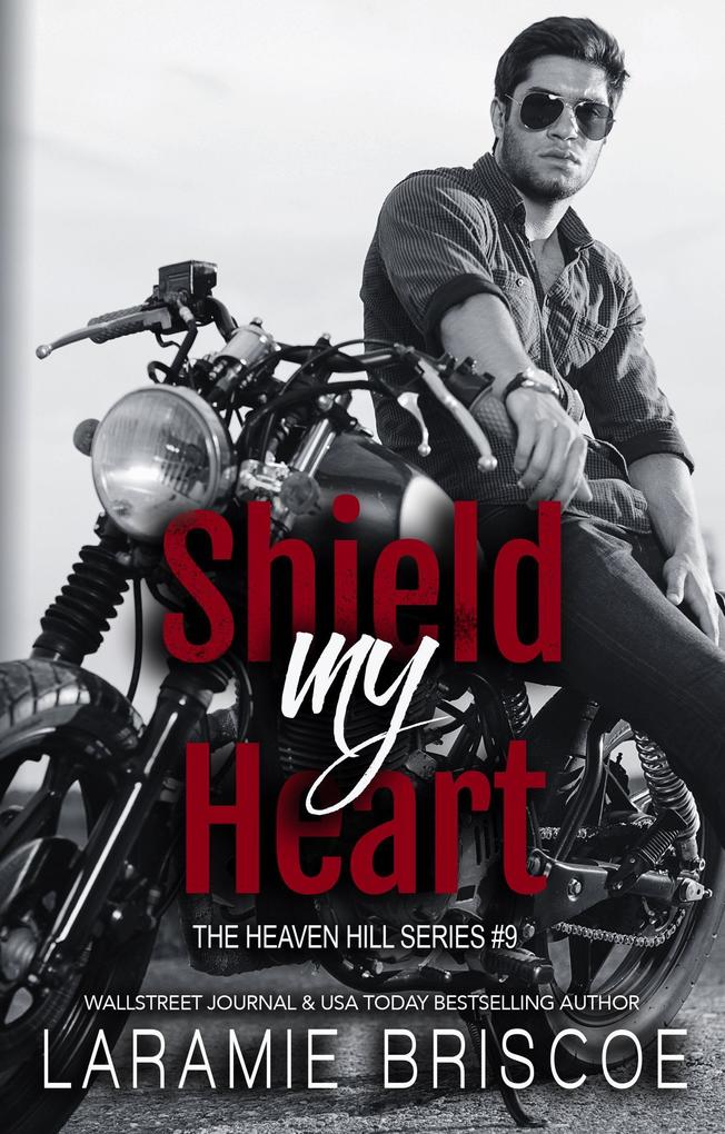 Shield My Heart (Heaven Hill #9)