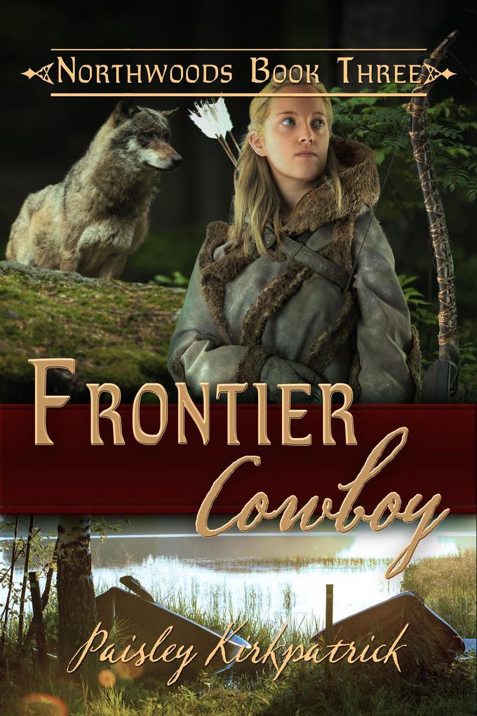 Frontier Cowboy (Northwoods #3)
