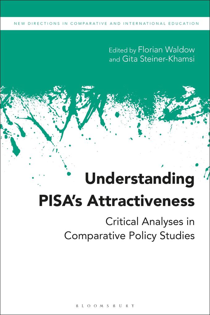 Understanding PISA‘s Attractiveness