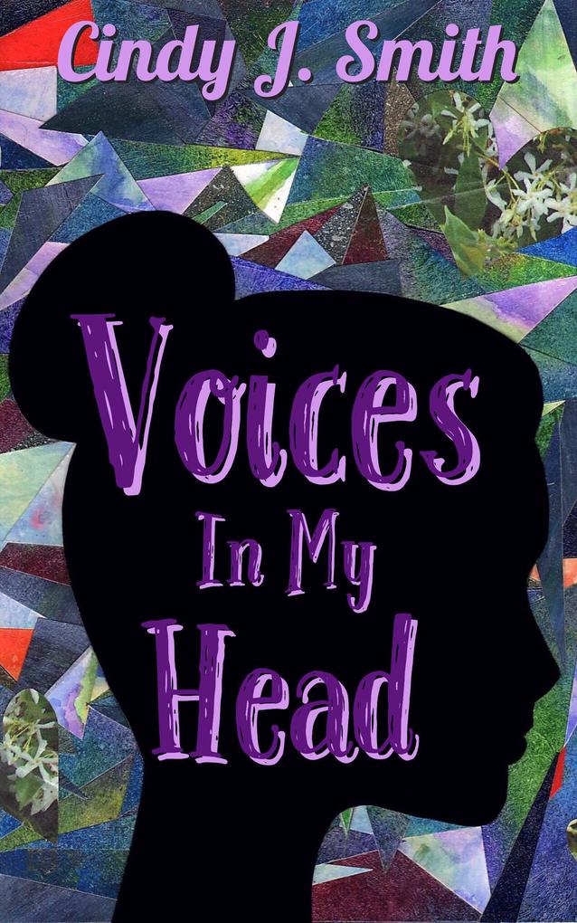 Voices In My Head (Jasmine‘s Wish #1)
