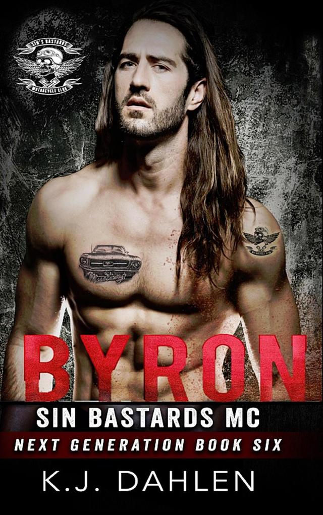Byron (Sin‘s Bastards Next Generation #6)